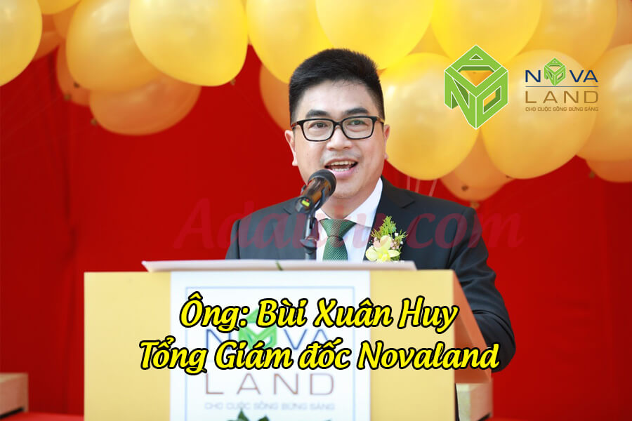 Ông Bùi Xuân Huy – Tổng Giám đốc Tập đoàn Novaland