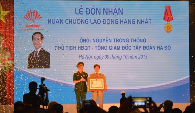 Chủ tịch tập đoàn Hà Đô Nguyễn Trọng Thông được Chủ tịch nước trao tặng Huân chương Lao động hạng Nhấtnăm 2015