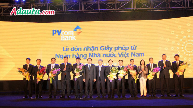 Lễ đón nhận giấy phép thành lập Ngân hàng PVComBank
